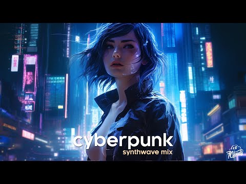 Cyberpunk Music Mixtape 🌆 Best Synthwave Music Mix 2023 🌆 Cyberpunk 2077 Soundtrack