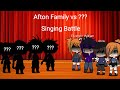 Aftons Vs Singing Battle AU