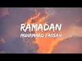 Muhammad Fassah - Ramadan (Lyrics) - (Vocals Only)