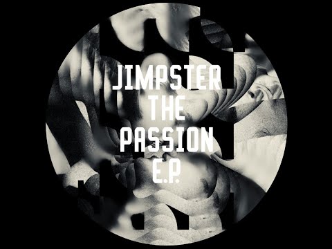 JIMPSTER - THE PASSION feat. KING CROWNEY