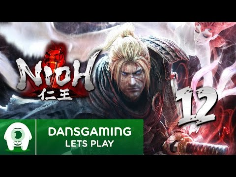 Let's Play NIOH - Part 12 | PS4 Pro Gameplay | Dansgaming