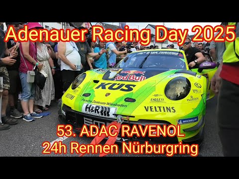 Adenauer Racing Day 2025, 53rd ADAC Ravenol 24h Race Nürburgring