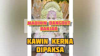 Download lagu Madihin dangdut Banjar Kalimantan.. #locu mp3