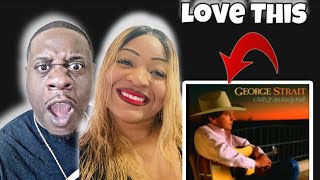 We Love Country!!  George Strait   Chill Of An Early Fall  (Reaction)