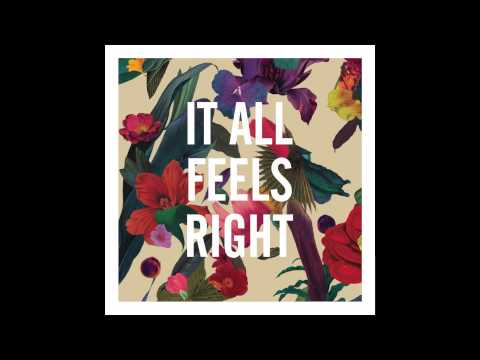 Washed Out - It All Feels Right