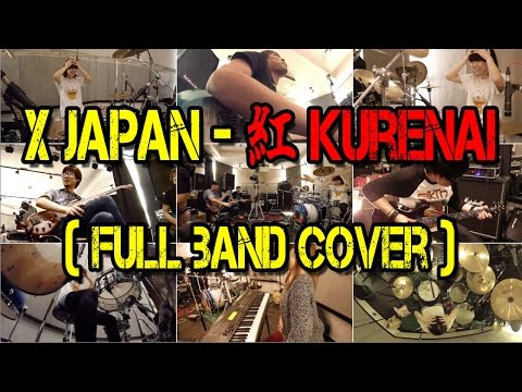 X JAPAN - 紅 Kurenai (Full Band Cover) by Daisuke Kurosawa 黒沢ダイスケ Video