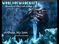 WoW: WotLK - Arthas, My Son (Young Boy Melody ...