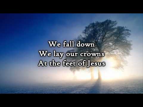 Chris Tomlin - We Fall Down (Lyrics)