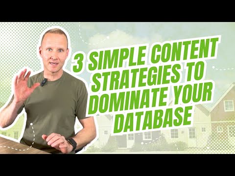 3 Simple Content Strategies to Dominate Your Database