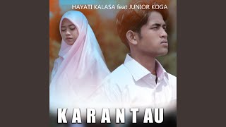 Download lagu Karantau (feat. Junior Koga) mp3