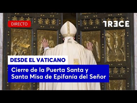 🔴 DIRECTO | CLAUSURA JUBILEO 2025 - Cierre de la Puerta Santa y Solemnidad de la Epifanía del Señor