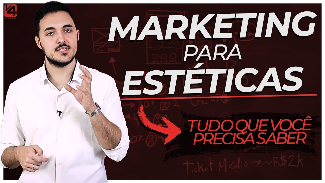 MARKETING para ESTÉTICAS - O que você PRECISA SABER! | CASES