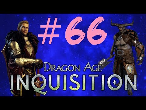 REMEMBERING - Dragon Age: Inquisition - Pt. 66