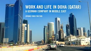 preview picture of video 'Work and life in Doha (Qatar)'
