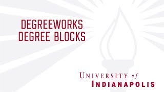 DegreeWorks: Degree Blocks