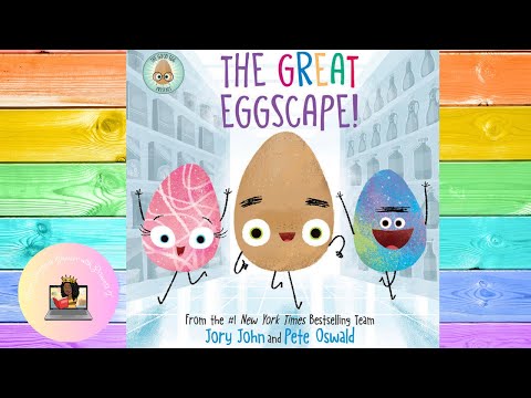 🥚Kids Book Read aloud THE GREAT EGGSCAPE! "THE GOOD EGG" by Jory John|TheBadSeed|EasterStories