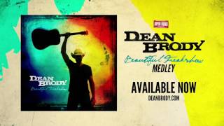 Dean Brody - Beautiful Freakshow (Medley)