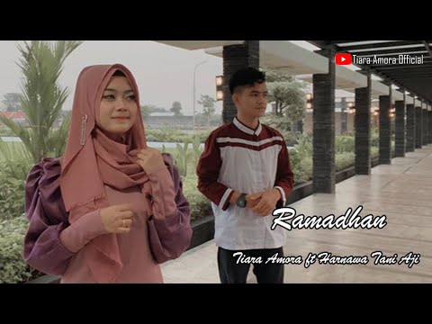 Ramadhan Tiara Amora ft Harnawa Tani Aji