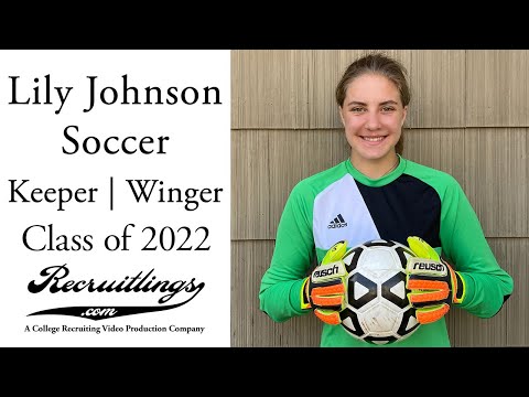 Girls Soccer Highlights | Lily Johnson | Keeper Winger ⚽️ | Class of 2022
