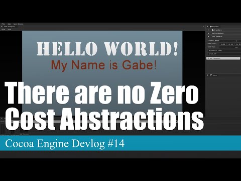 There are no Zero Cost Abstractions | Cocoa Engine Devlog #14