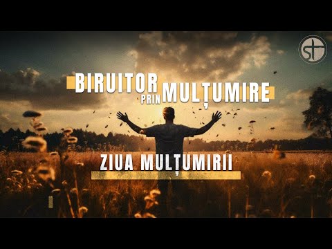 Ziua Mulțumirii | 16 Noiembrie 2025