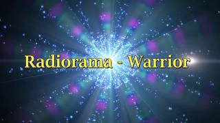 Radiorama - Warrior (D.IE. RMX) Radiorama - Warrior (D.IE. RMX)