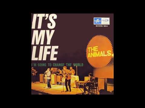 The Animals  - It's My Life - 1965 (STEREO in)