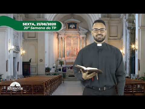 Palavra da Salvação, 21/08/2020 com o Padre Rodrigo Vieira