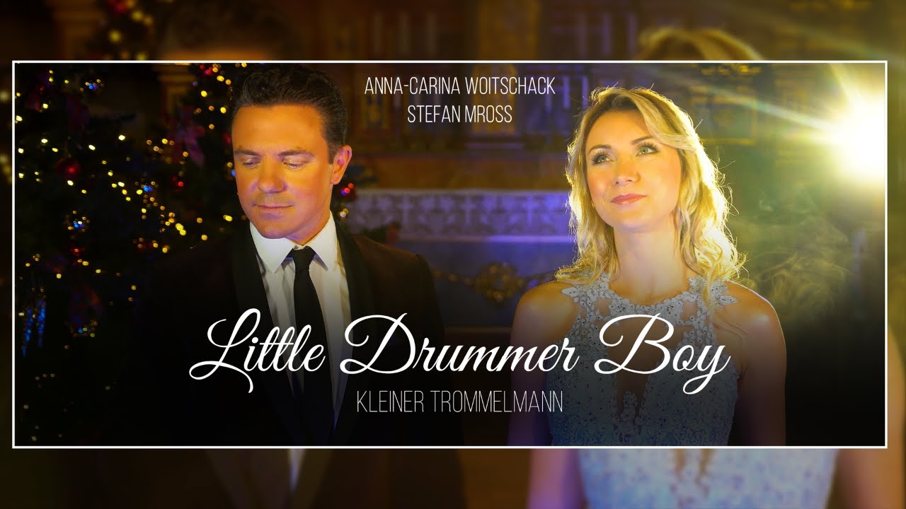 Anna-Carina Woitschack & Stefan Mross – Little Drummer Boy