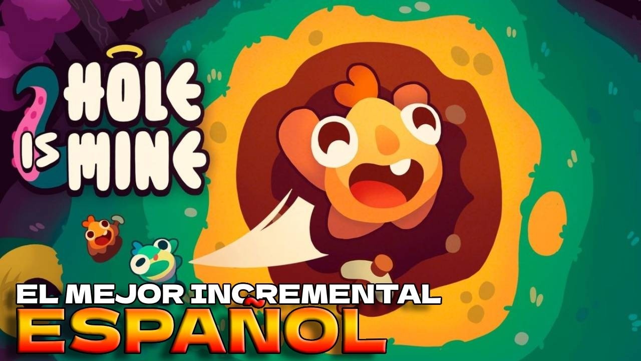 EL MEJOR INCREMENTAL ESPAÑOL - Hole is Mine