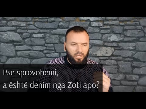 Pse sprovohemi, a është denim nga Zoti apo?