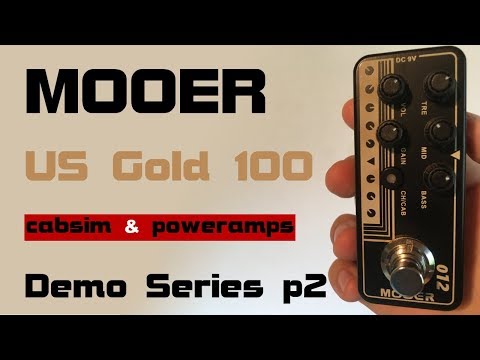 MOOER preamp pedal demo - 012 US Gold 100 (Fried-Mien) - cabsim and poweramps