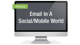 Luminate Community Webinar : Feb. 2014 : Email in a mobile social world