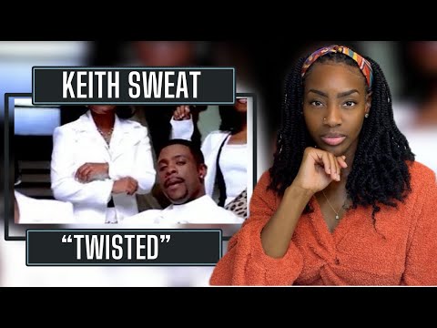 Keith Sweat - Twisted | REACTION 🔥🔥🔥
