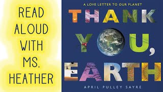 Thank You Earth Read Aloud gameplay video by Kathryn, 4:02 duration