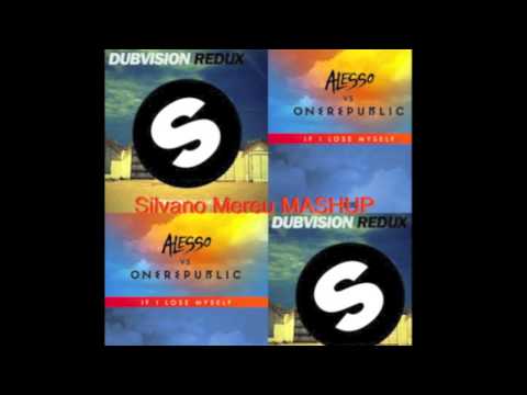 DubVision Vs Alesso Vs OneRepublic - If i lose Redux (Silvano Mereu MASHUP)