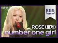 ROSÉ (로제) - number one girl [더 시즌즈-이영지의 레인보우] | KBS 241129 방송