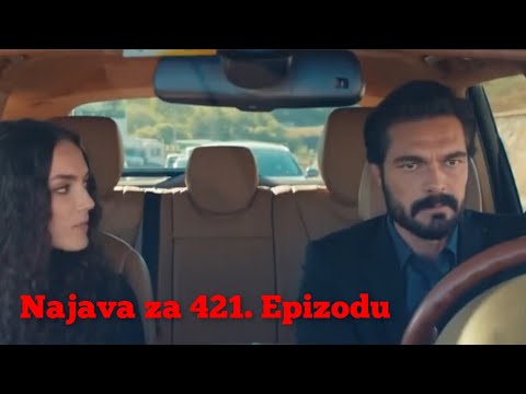 NAJAVA ZA 421. EPIZODU - SA PREVODOM - EMANET - FATALNA LJUBAV