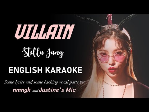 STELLA JANG - VILLAIN - ENGLISH KARAOKE with BACKING VOCALS