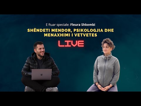 Shëndeti mendor, psikologjia dhe spiritualizmi! Diskutim i hapur live me Fleura Shkëmbi