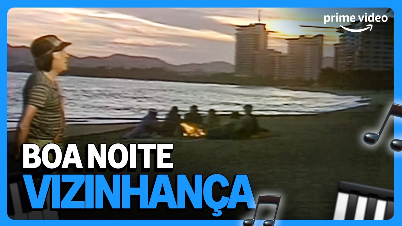 Chaves – Boa Noite Vizinhança