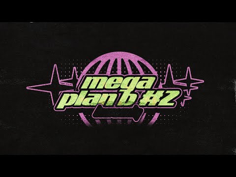MEGA PLAN B (Part. 2) - KEVO DJ.