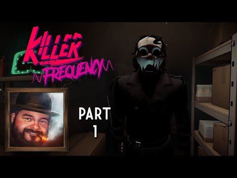 Oxhorn Plays Killer Frequency Part 2 - Scotch & Smoke Rings Episode 750
