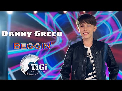 Danny Grecu (TiGi Academy) - Beggin’