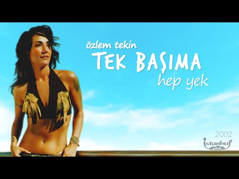 Özlem Tekin - Hep Yek (Lirik Video)