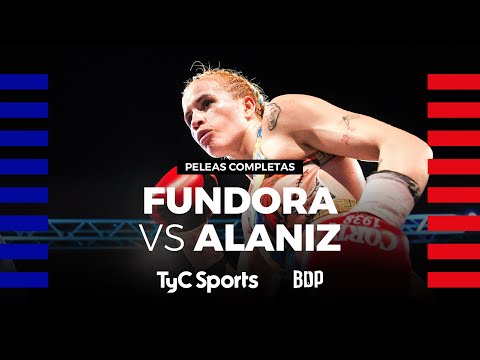 Gabriela Fundora vs. Celeste Alaníz - Boxing First Division - TyC Sports