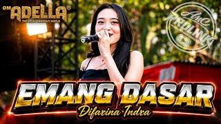 Download lagu Emang Dasar – Difarina Indra | Adella Live DS. Si Bebek, Batang 2026 mp3