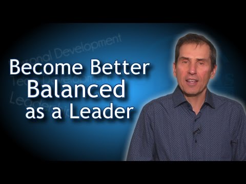 A Balanced Leader is a Highly Effective Leader