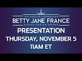 Betty Jane France Humanitarian Award Presentation