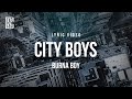 Burna Boy - City Boys | Lyrics